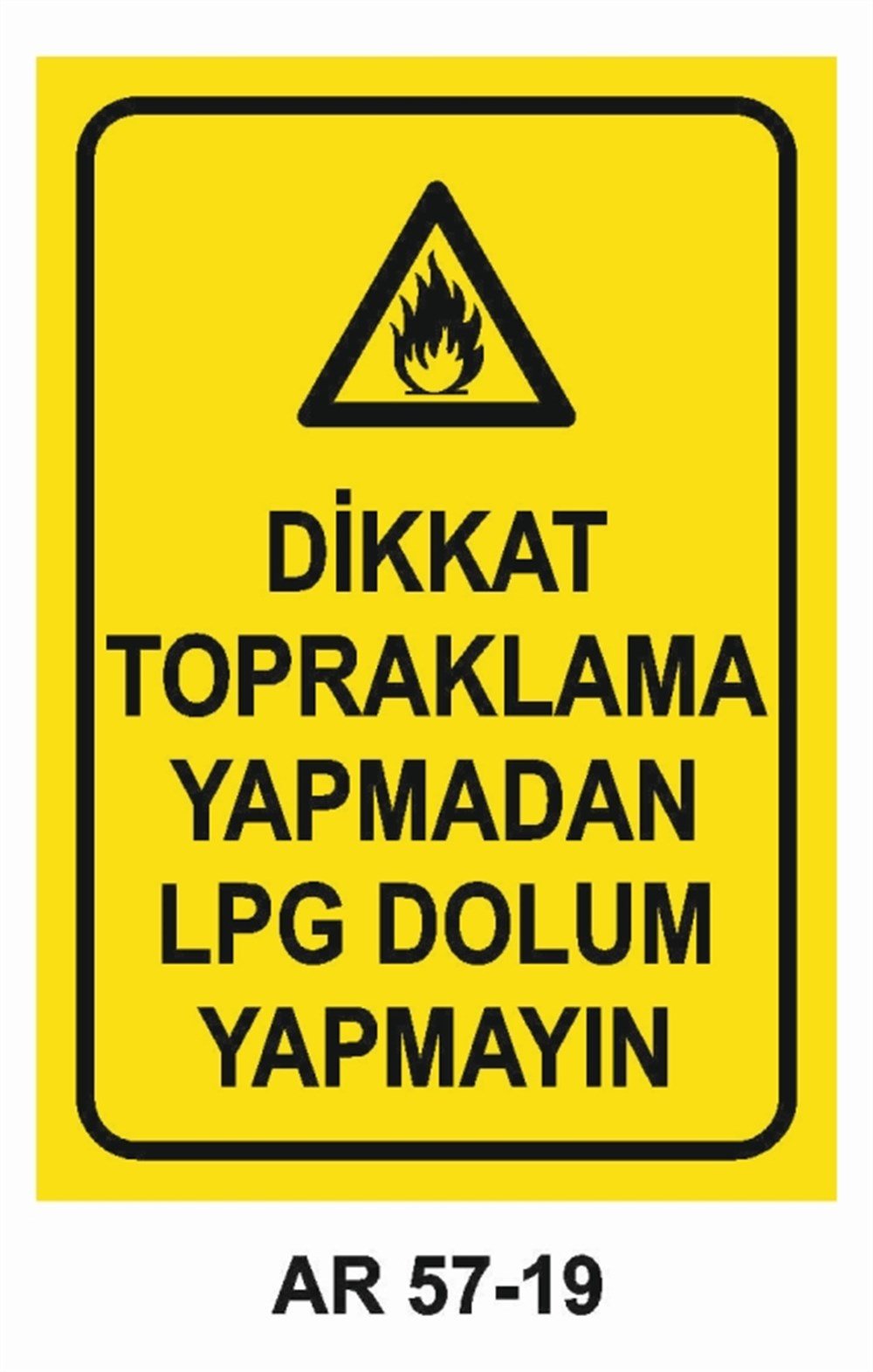 Dikkat Topraklama Yapmadan Lpg Dolum Yapmay N G Venli I Uyar Levhas