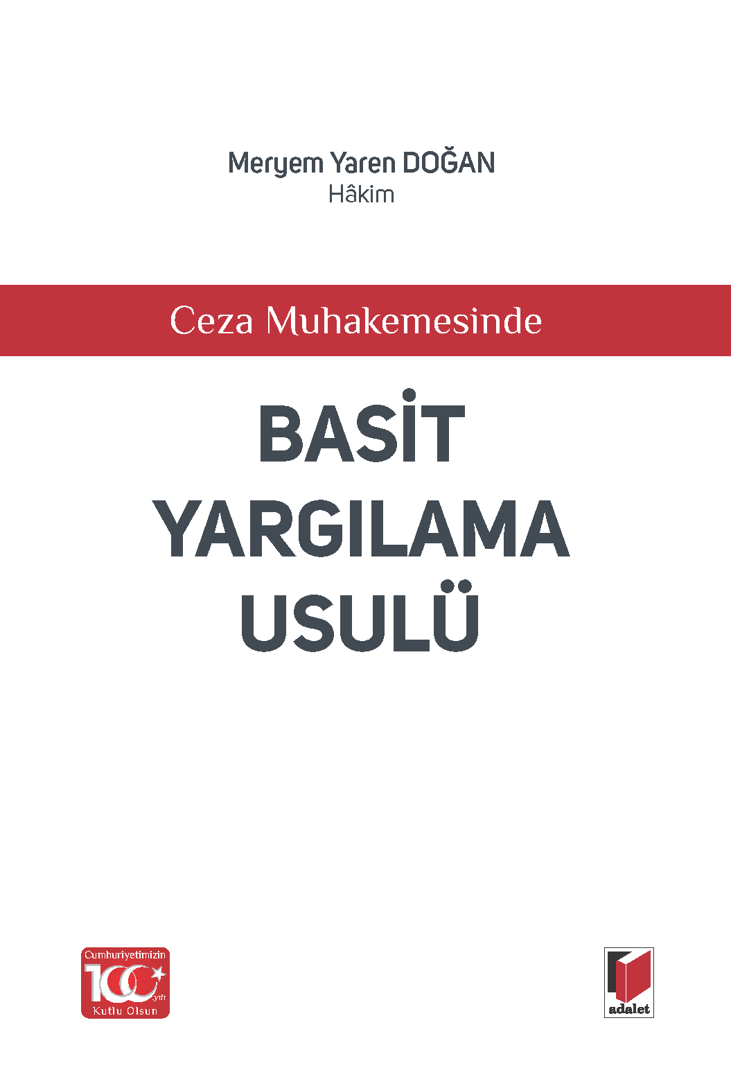 Ceza Muhakemesinde Basit Yarg Lama Usul