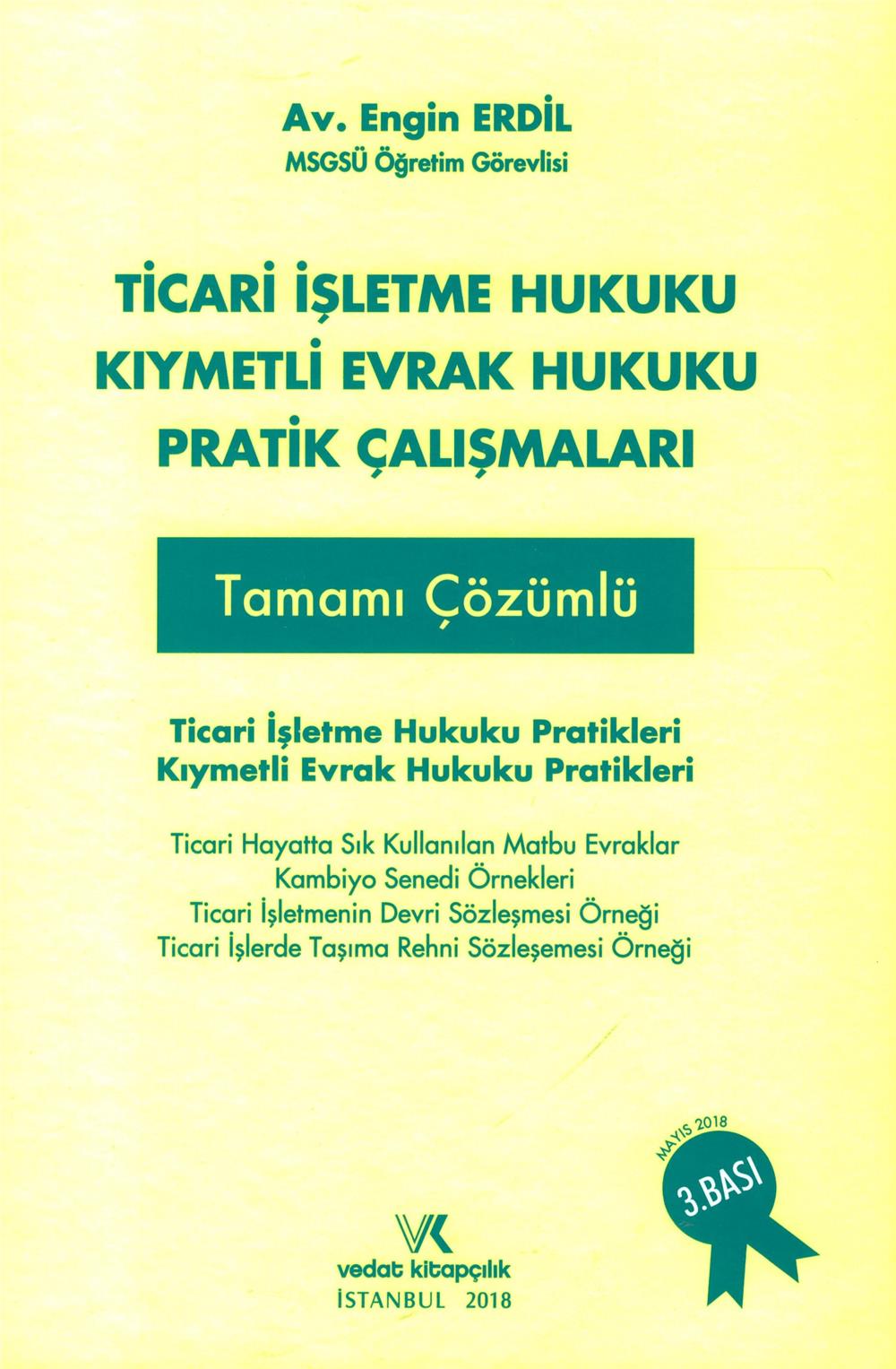 Ticari Letme Hukuku K Ymetli Evrak Hukuku Pratik Al Malar