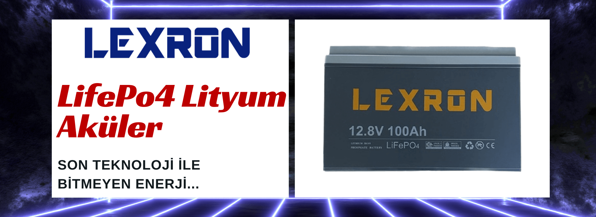 Lexron LifePo4 Lityum Aküler