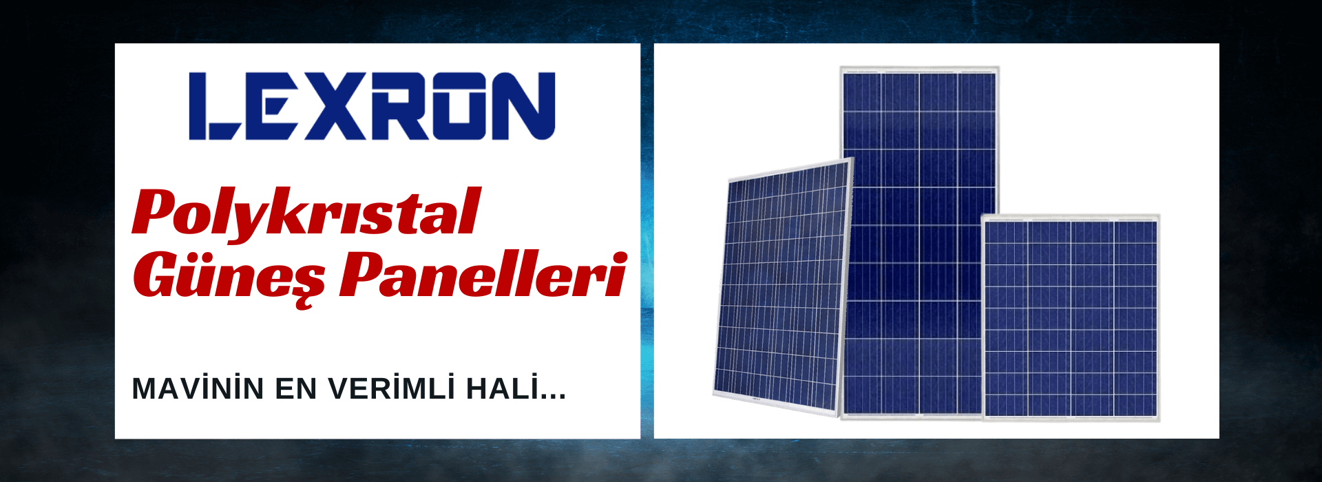 Lexron Polykristal Solar Güneş Enerji Panelleri
