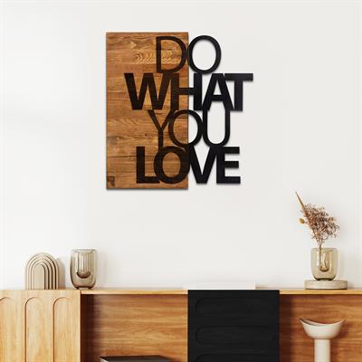 Do What You Love - Ahşap ve Metal Duvar Tablosu, Büyük Duvar Süsü, Rustik Duvar Dekoru,Trend Duvar Tabloları