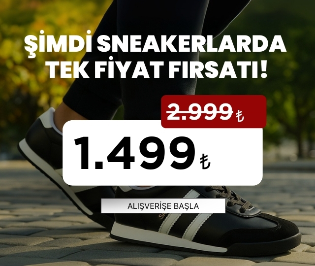 Şimdi Sneakerlarda Tek Fiyat Fırsatı!