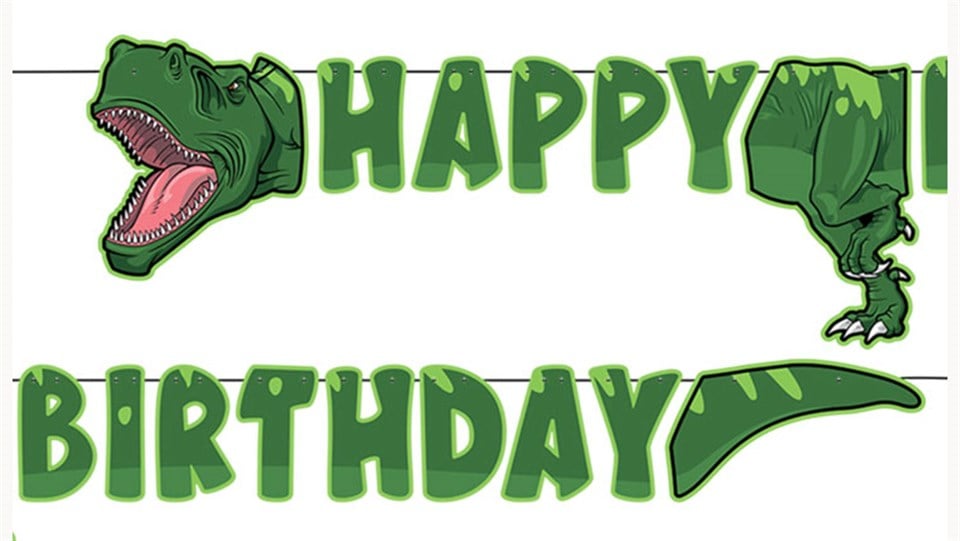 Vahşi Jurassik, Happy Birthday Banner