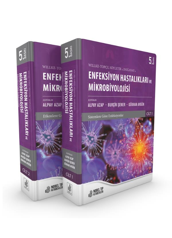 Enfeksiyon Hastalıkları ve Mikrobiyolojisi (5. Baskı) Cilt 1-2