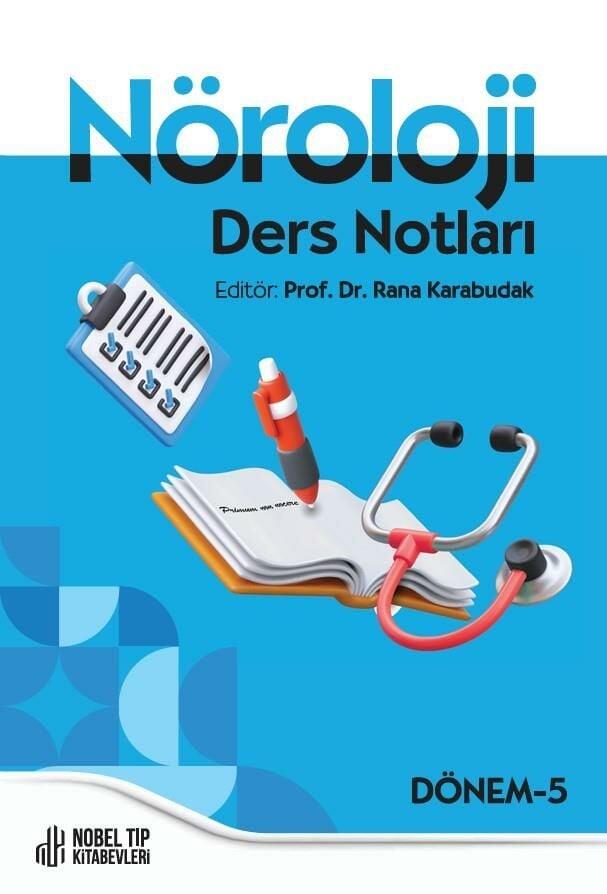 Nöroloji Ders Notları: Dönem-5