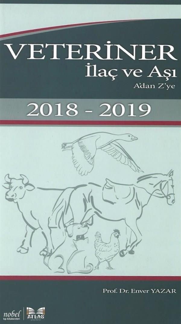 Veteriner İlaç ve Aşı - A dan Z ye ( 2018 - 2019 )