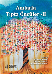 Anılarla Tıpta Öncüler II