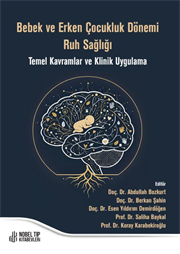 Bebek ve Erken Çocukluk Dönemi Ruh Sağlığı