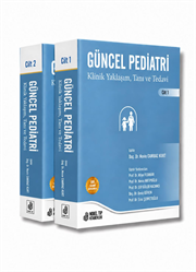Güncel Pediatri  Klinik Yaklaşım Tanı ve Tedavi Cilt 1-2