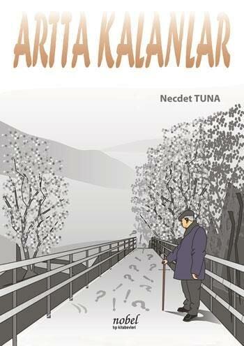 Artta Kalanlar Nobel Tıp