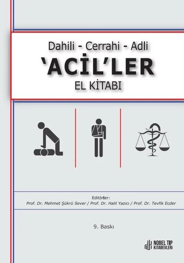Dahili - Cerrahi - Adli -Aciller El Kitabı 9.Baskı