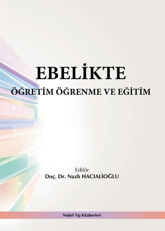 Ebelikte Öğretim Öğrenme ve Eğitim