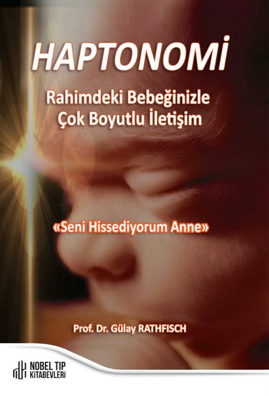 HAPTONOMİ Rahimdeki Bebeğinizle Çok Boyutlu İletişim