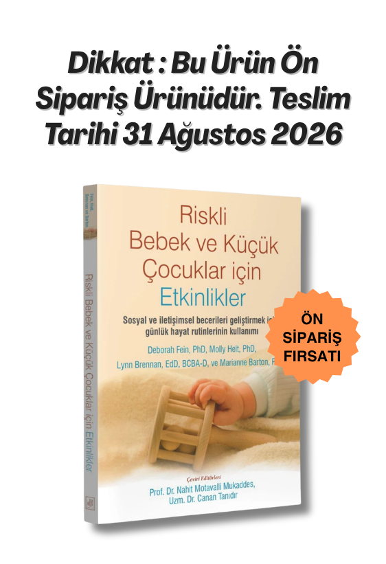 Riskli Bebek ve Küçük Çocuklar için Etkinlikler