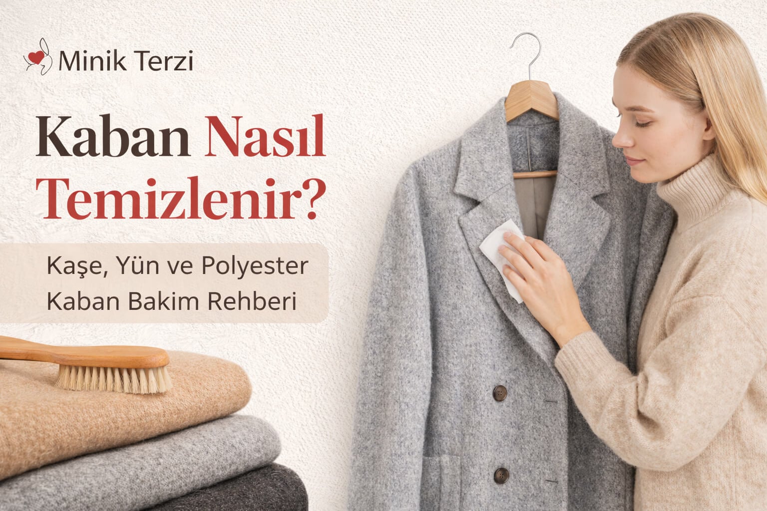 Kaşe, Yün ve Polyester Kaban Nasıl Temizlenir?