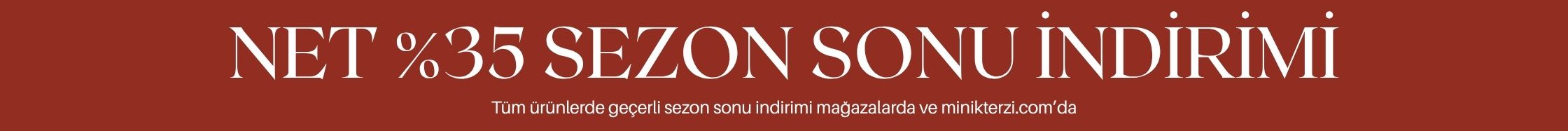 tüm ürünlerde %35 indirim