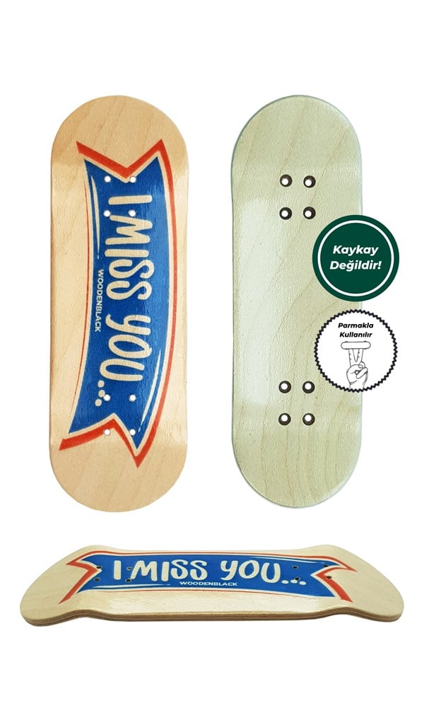 WOODENBLACK COLOR MISS YOU DECK/PARMAK KAYKAY 
