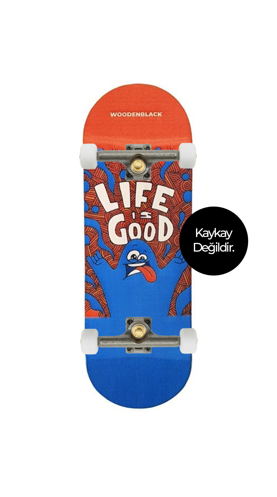 Woodenblack Life Is Good Pro Fingerboard Complete  