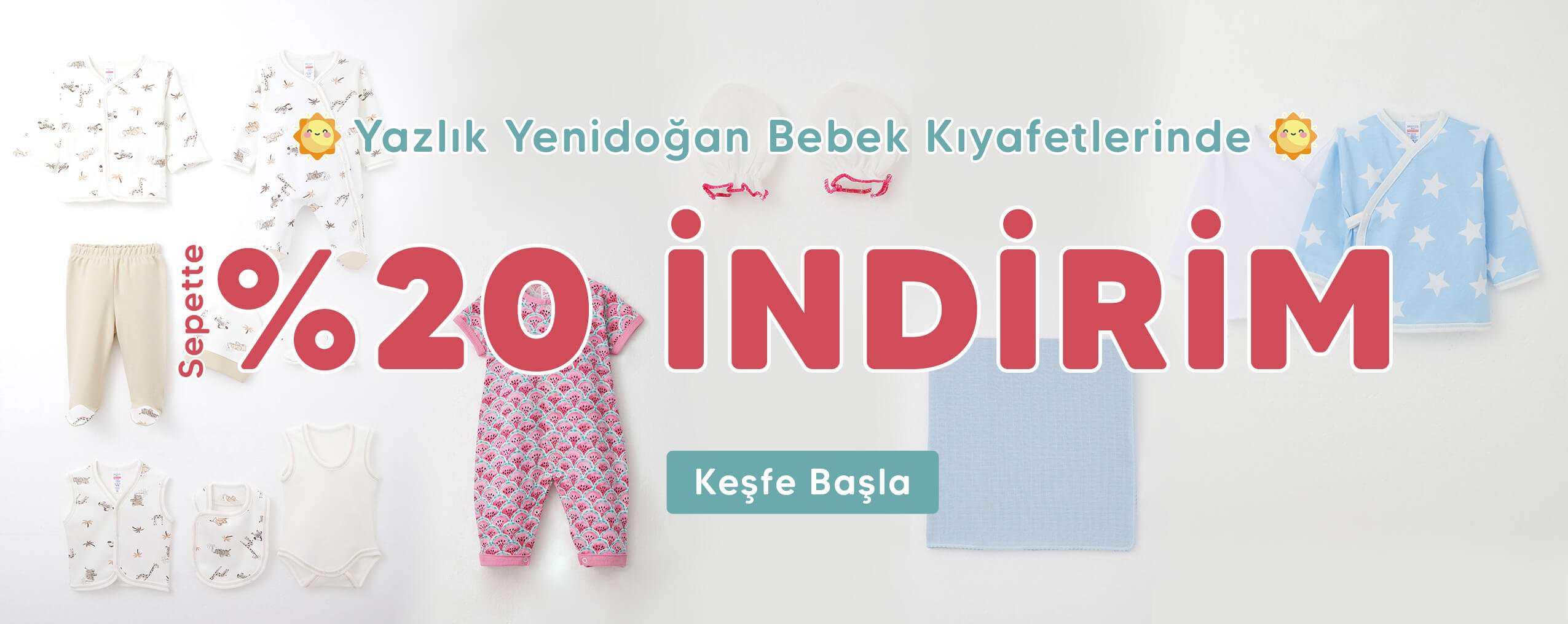 Baharlık Yeni Sezon Yenidoğan Ürünlerini İndirimle Keşfet!