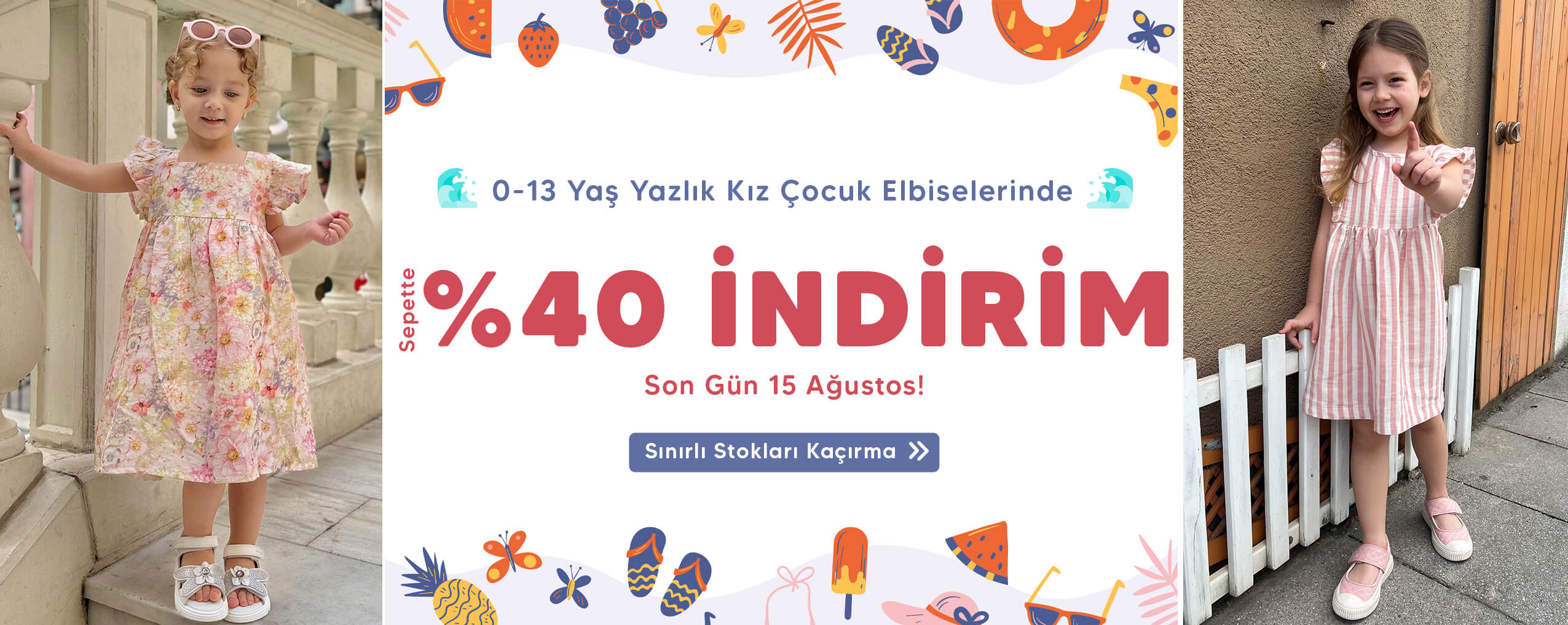 Eğlenceli Yazlık Kız Çocuk Elbiselerini Yaz Sezonuna Özel %30 İndirimle Kaçırma!