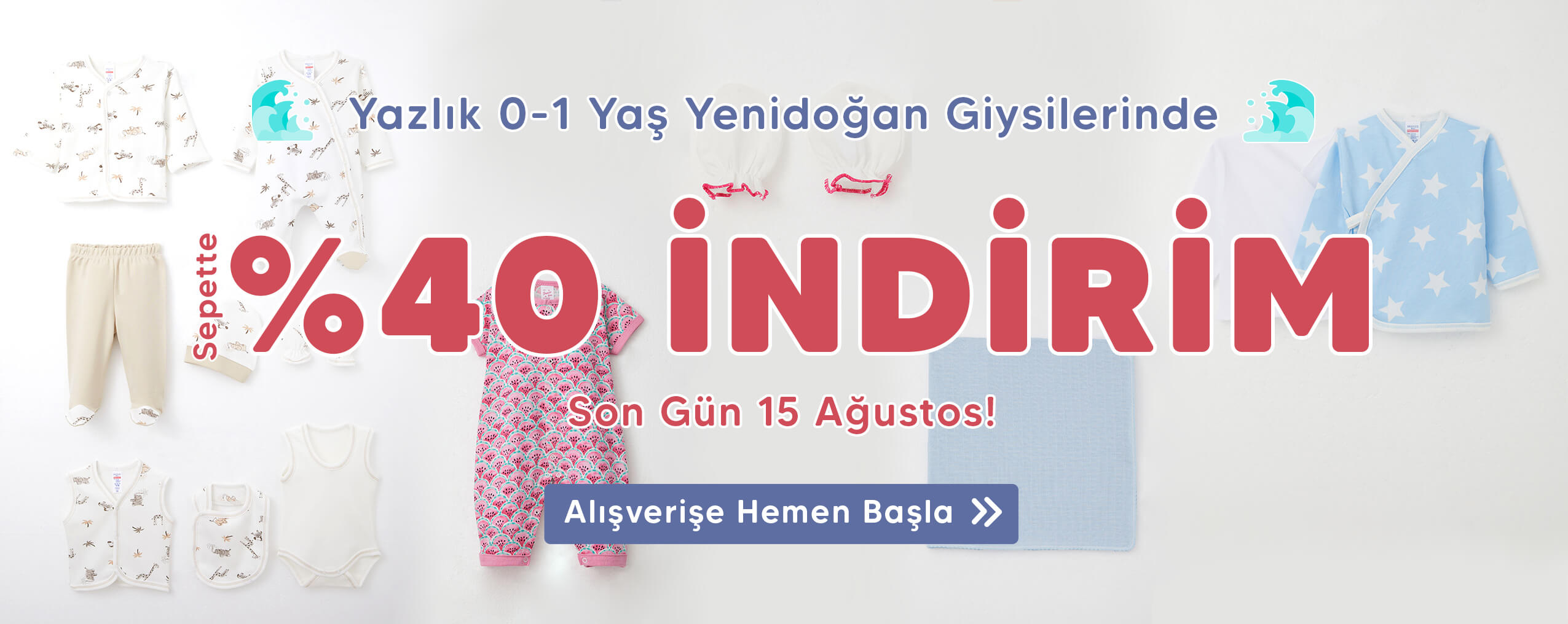 Yazlık 0-1 Yaş Yenidoğan Bebek Kıyafet ve Ürünlerini %30 İndirimle Kaçırma, Alışverişe Tıkla!
