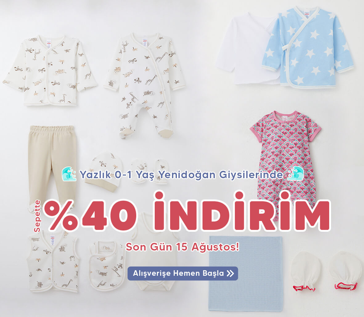 Yazlık 0-1 Yaş Yenidoğan Bebek Kıyafet ve Ürünlerini %30 İndirimle Kaçırma, Alışverişe Tıkla!