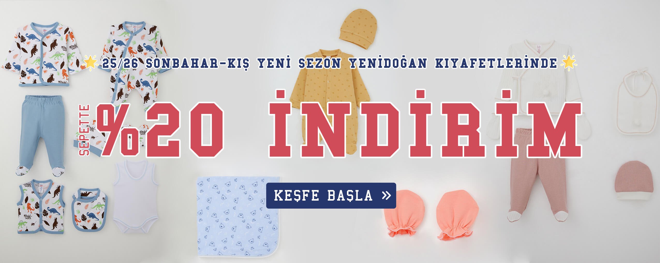 Yeni sezon 25/26 Sonbahar-Kış Yenidoğan Bebek Kıyafetlerini Uygun Fiyatlarla Hemen Keşfet, Alışverişe Tıkla!