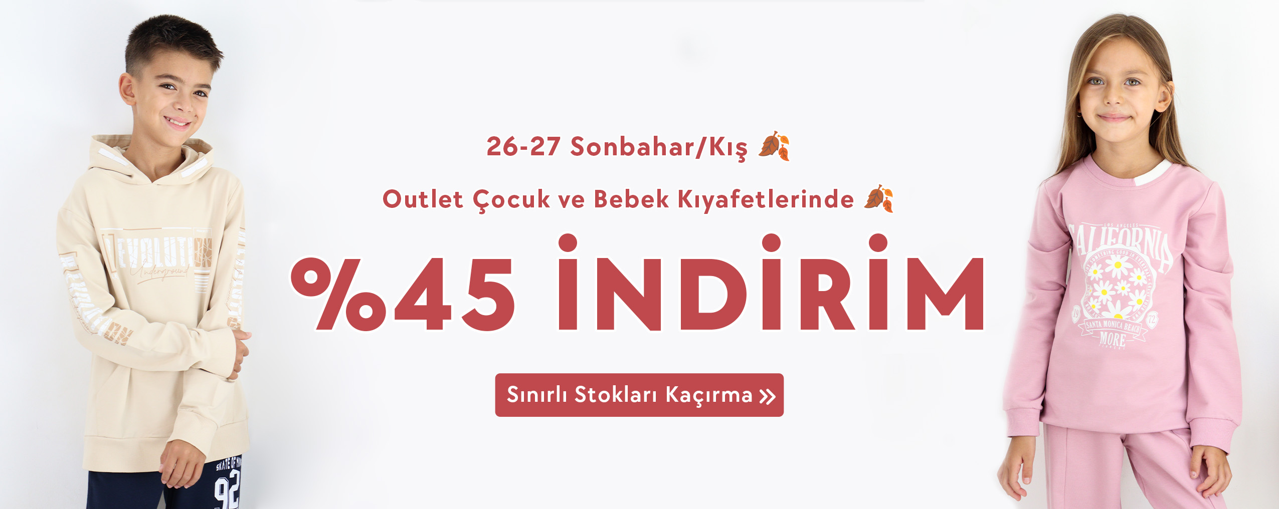 Outlet fırsatları kaçmaz! Sonbahar/Kış baharlık ve kışlık çocuk ürünleri yenilendi. %45’e varan indirimlerle Breeze.com.tr’de!