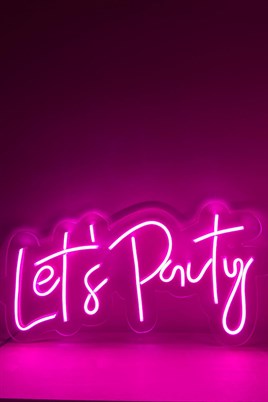Neon Let`s Party Led Aydınlatma Tabela