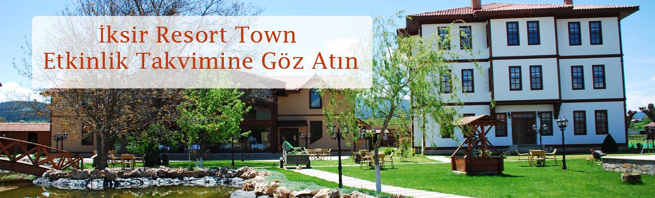 Doğadan Sofraya Etkinlikler Otelimiz İksir Resort'te!