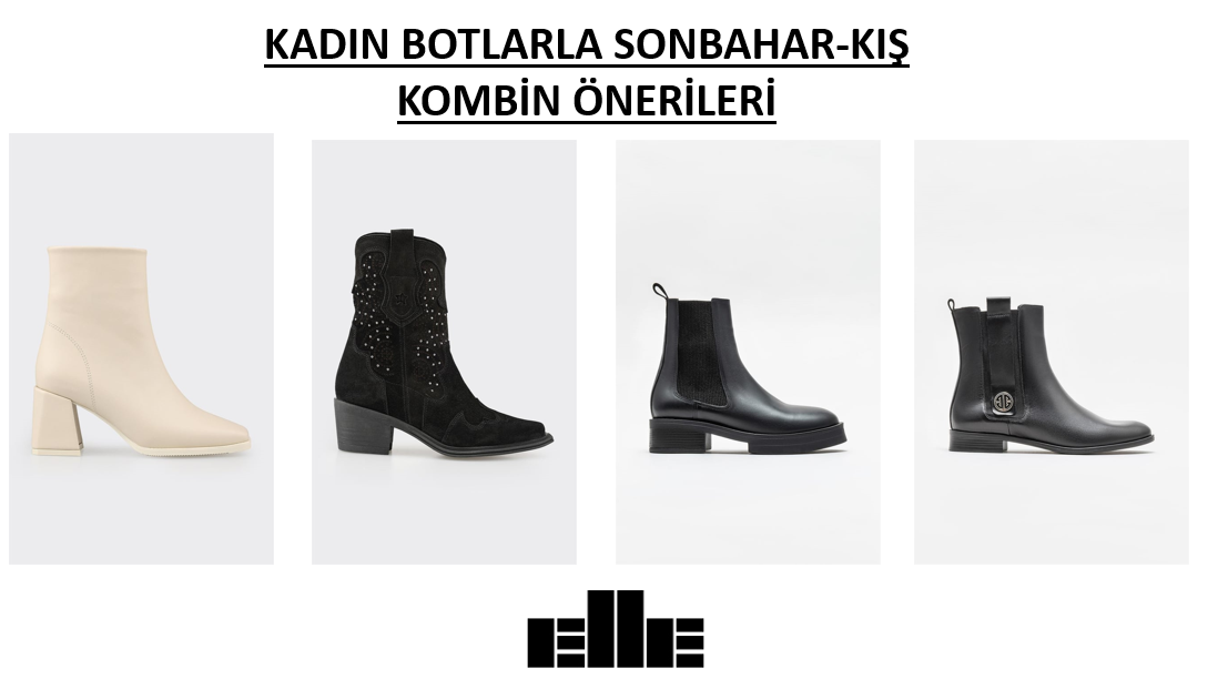 Kadın Botlarla Sonbahar-Kış Kombin Önerileri