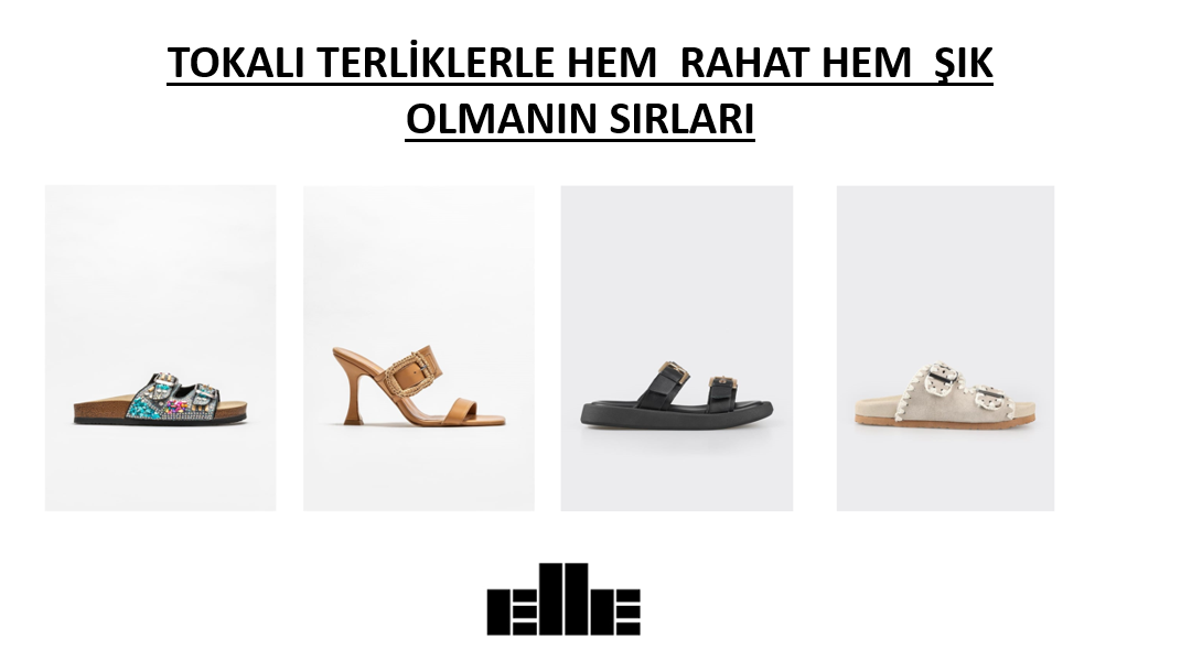 Tokalı Terliklerle Hem Rahat Hem Şık Olmanın Sırları