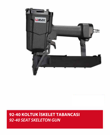 UMAX 92-40 KOLTUK İSKELET TABANCASI