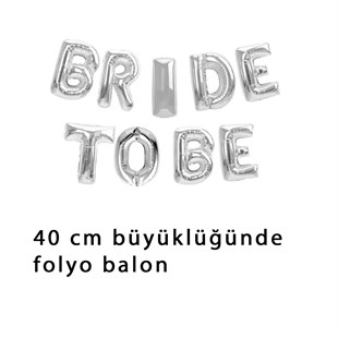 KBK Market Bride To Be Gümüş Folyo Balon