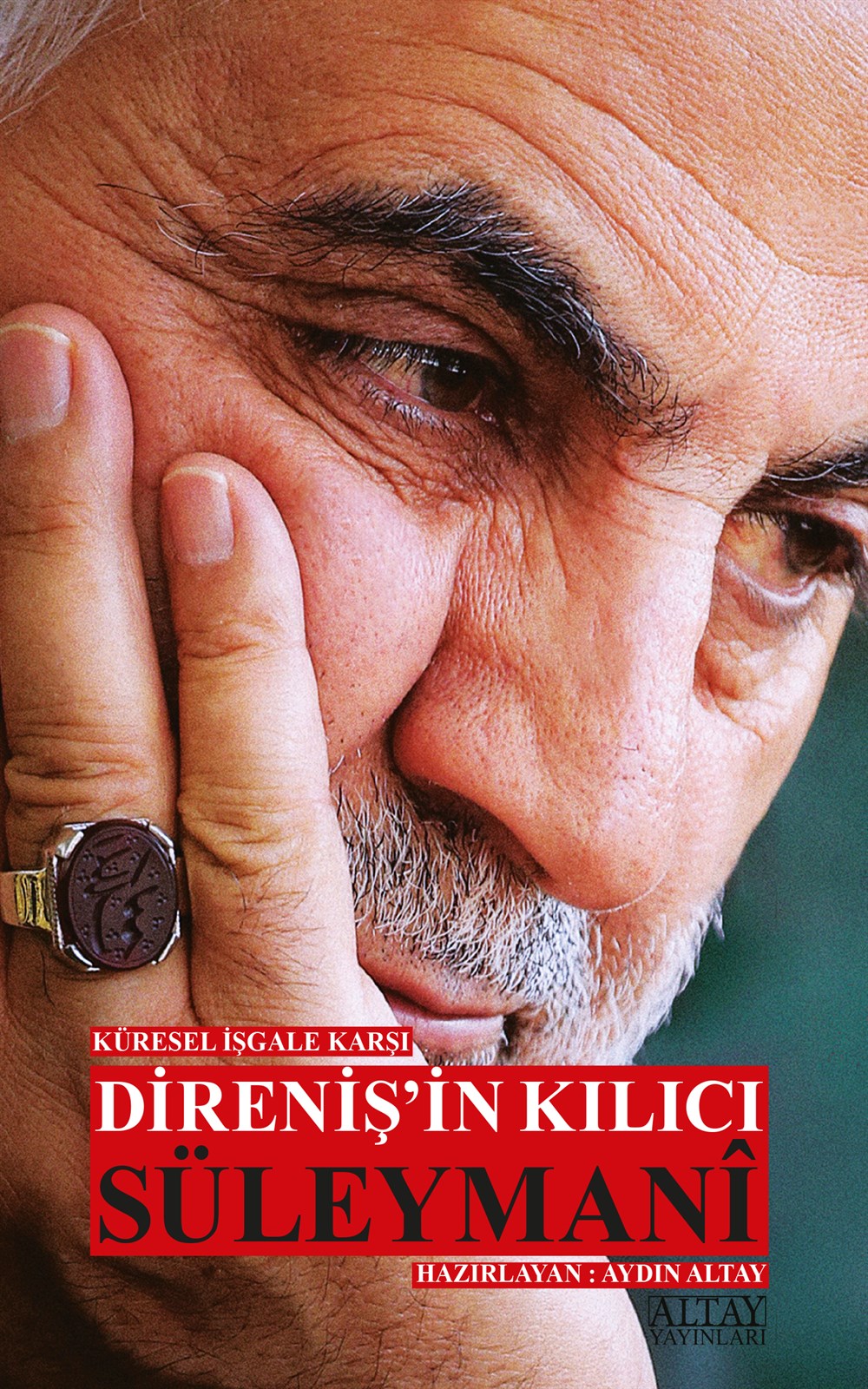 Küresel İşgale Karşı Direniş'in Kılıcı Süleymani