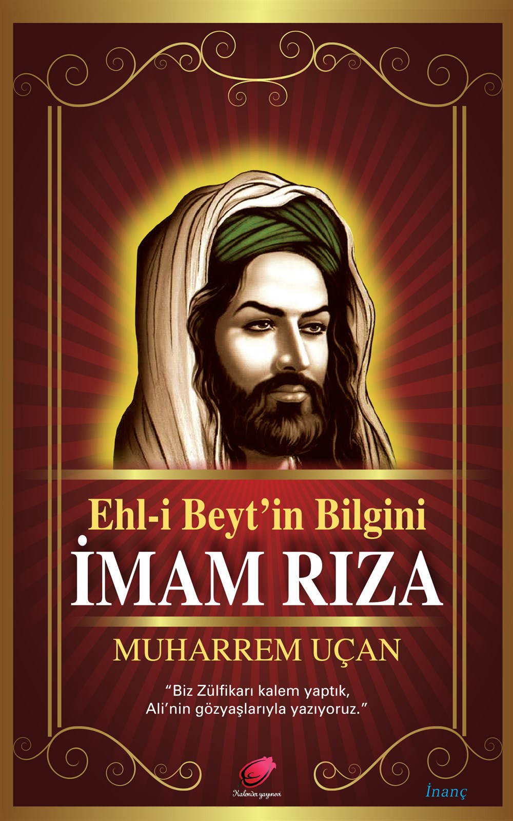 Ehl-i Beyt'in Bilgini İmam Rıza