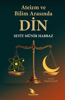 Ateizm ve Bilim Arasında Din 