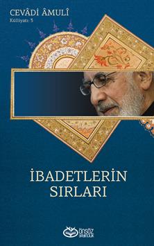 İbadetlerin Sırları