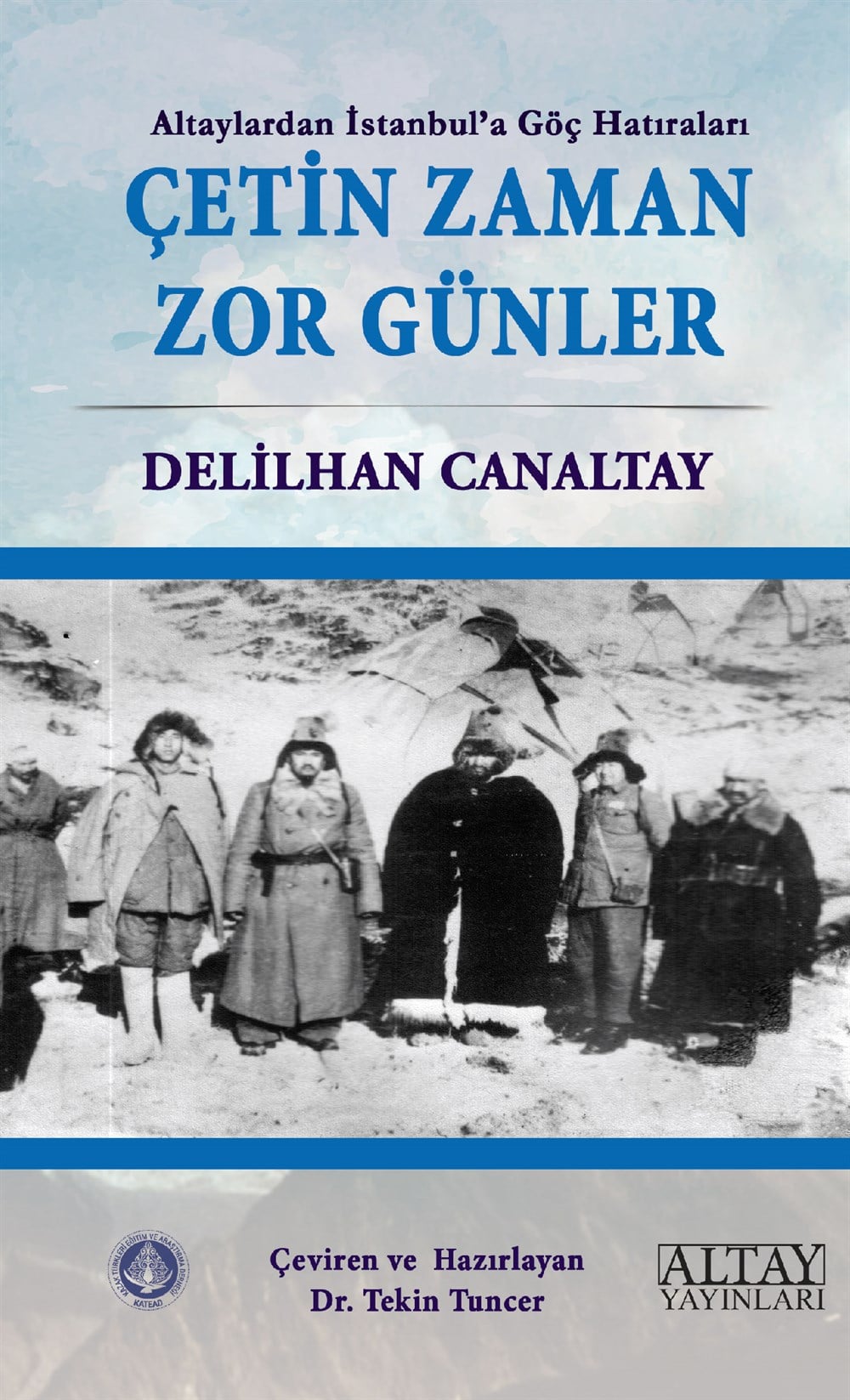 Çetin Zaman Zor Günler