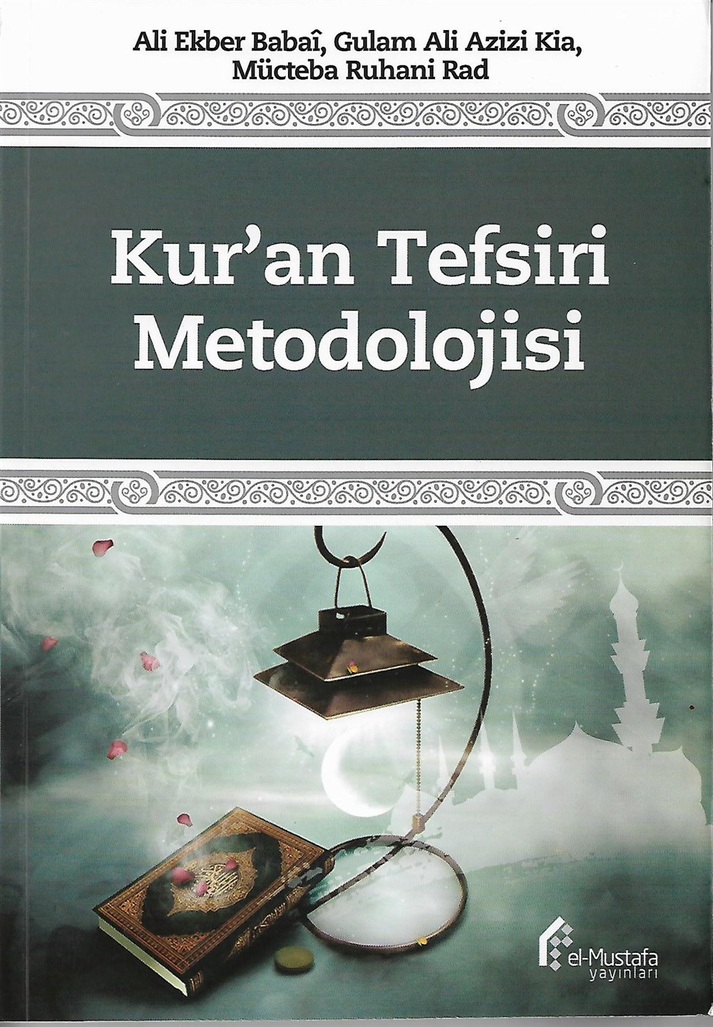 Kur'an Tefsiri Metodolojisi