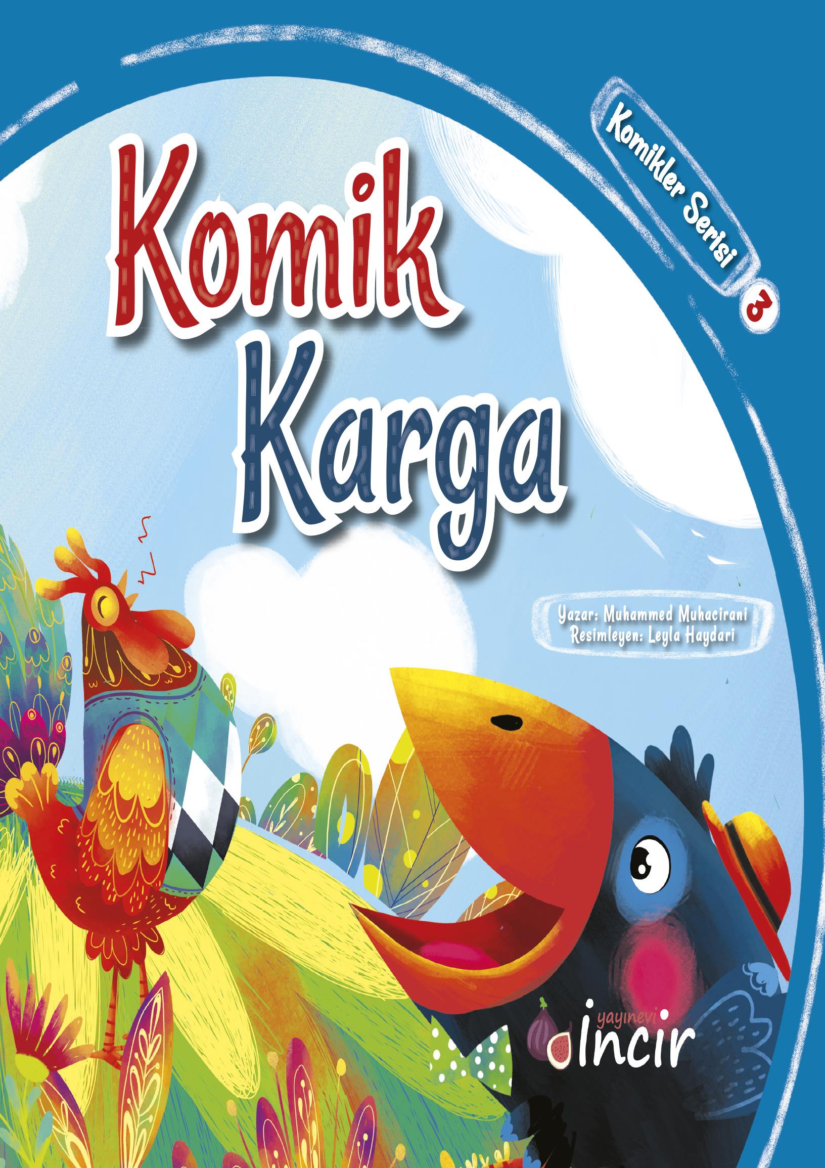 Komikler Serisi 3 Komik Karga 