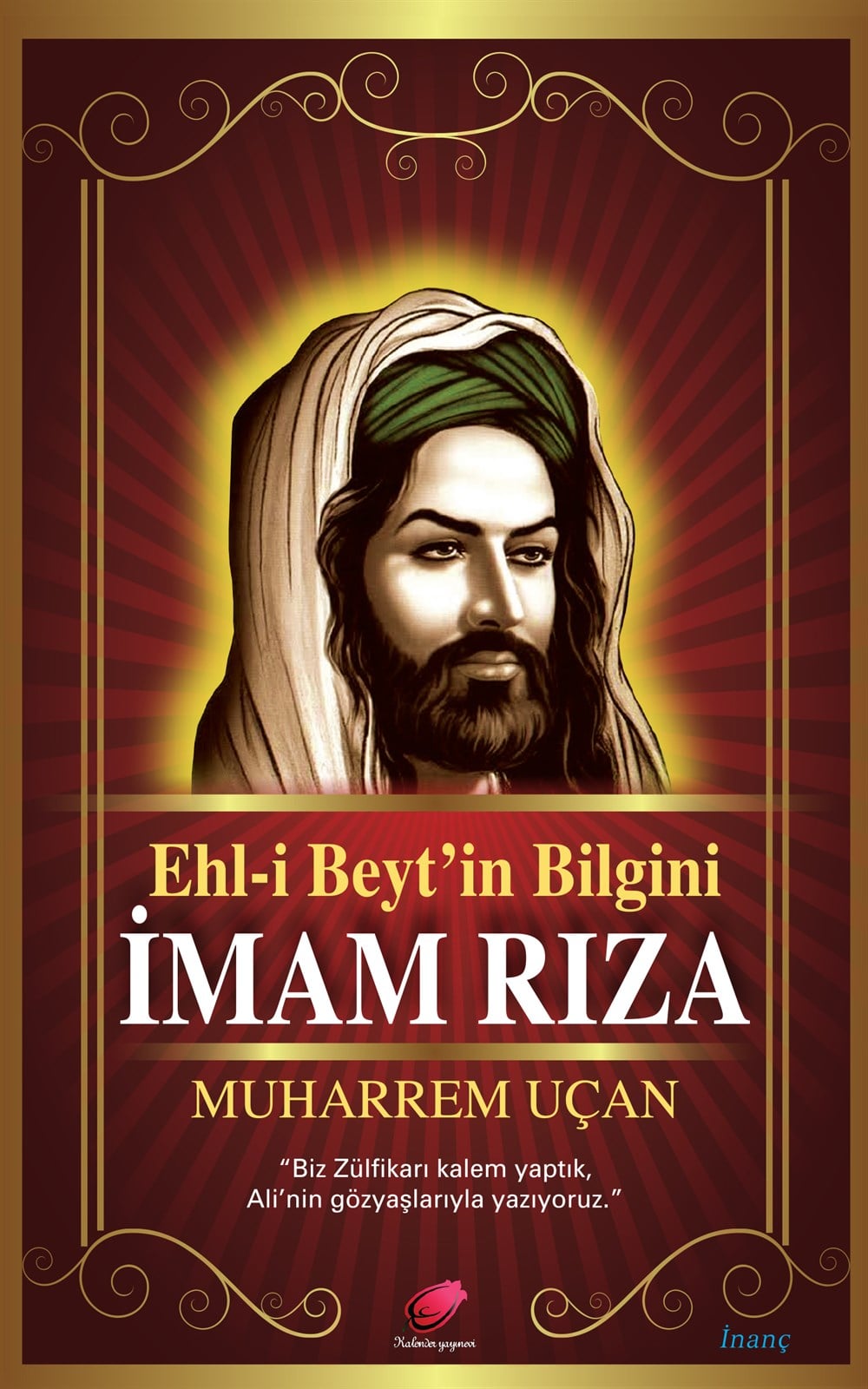 Ehl-i Beyt'in Bilgini İmam Rıza