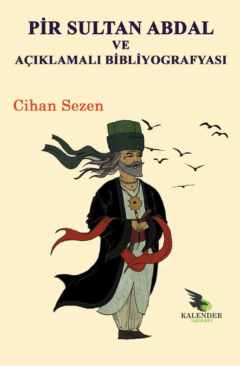 Pir Sultan Abdal ve Açıklamalı Bibliyografyası