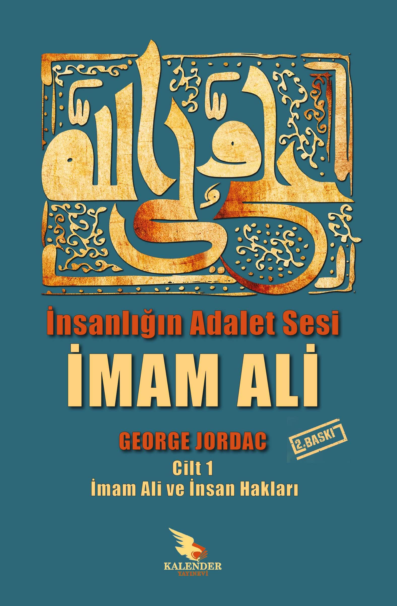İnsanlığın Adalet Sesi İmam Ali 1.Cilt 2. Cit 3. Cilt 4. Cilt 5. Cilt 