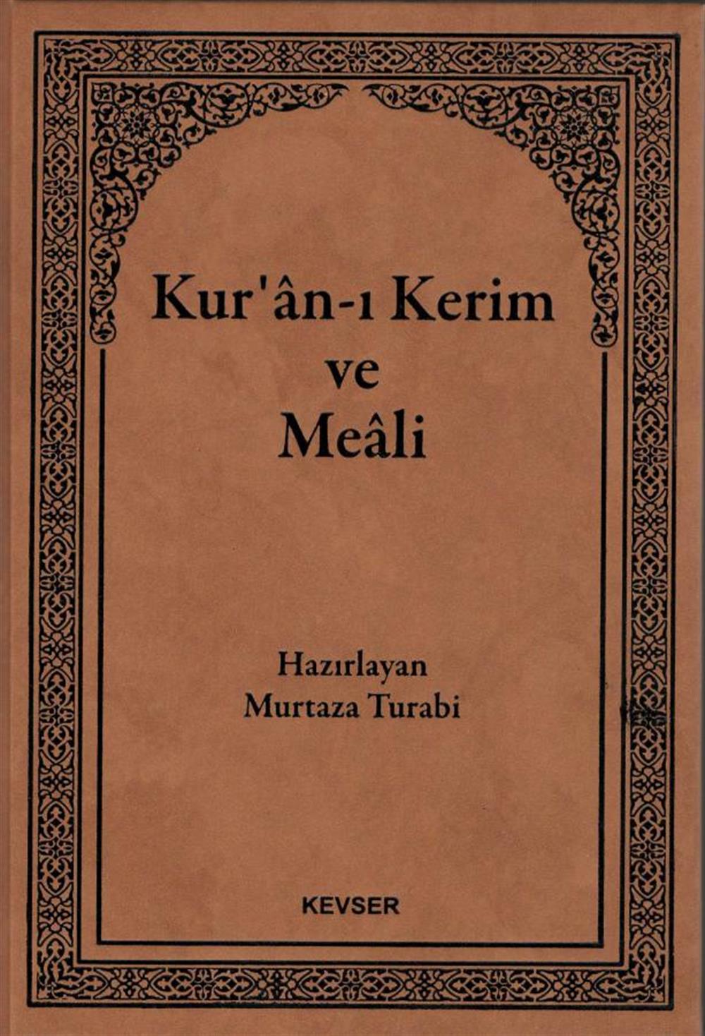 Kur'an-ı Kerim ve Meâli