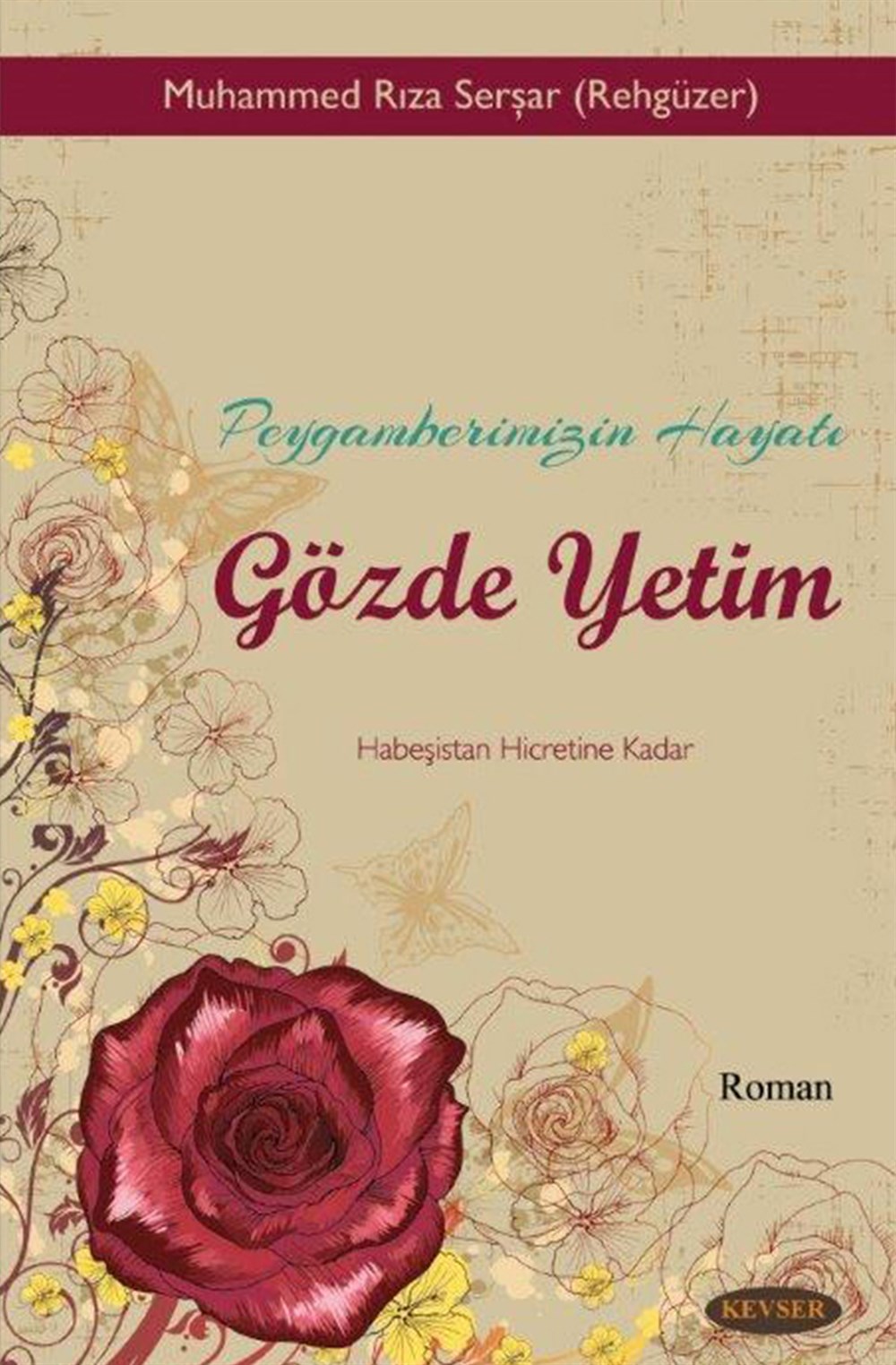 Gözde Yetim (Hz. Muhammed'in Hayatı)