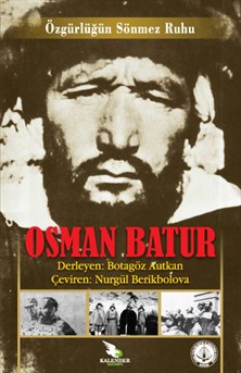 Özgürlüğün Sönmez Ruhu Osman Batur