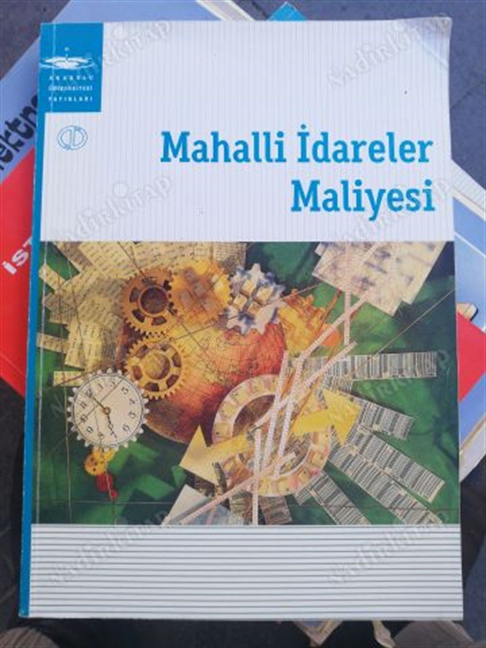 MAHALLİ İDARELER MALİYESİ - AÖF - ANADOLU ÜNİVERSİTESİ - AÇIKÖĞRETİM FAKÜLTESİ