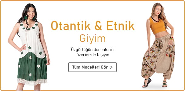 Şile Bezi Otantik ve Etnik Giyim Modelleri